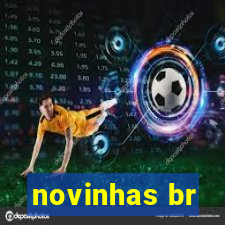 novinhas br